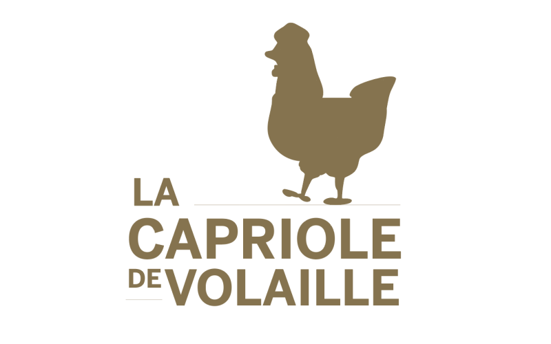 LA CAPRIOLE DE VOLAILLE